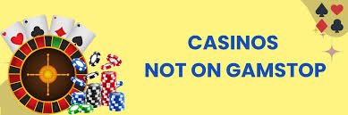 Top Betting Sites Not on GamStop Your Guide to Online Gambling